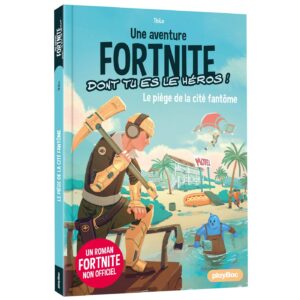 fortnite le piège de la ville fantôme volume 5