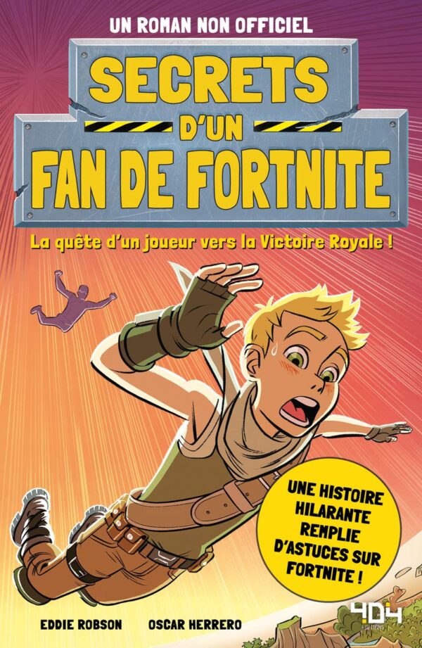 secrets d'un fan de fortnite roman ados jeu vidéo 7 ans et plus (1)